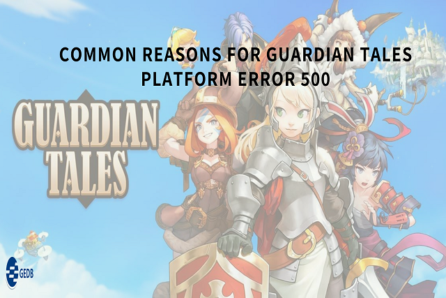 Guardian Tales