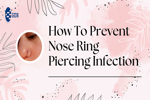Nose Ring Piercing Infection
