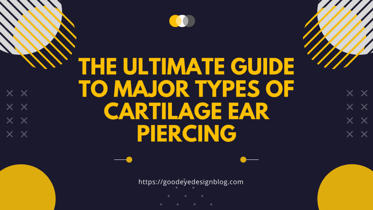 Types of Cartilage Ear Piercing